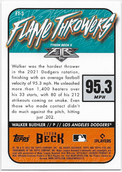 Walker Buehler #FT-3 Gold Minted 2022 Topps Fire Flame Throwers Tyson Beck X