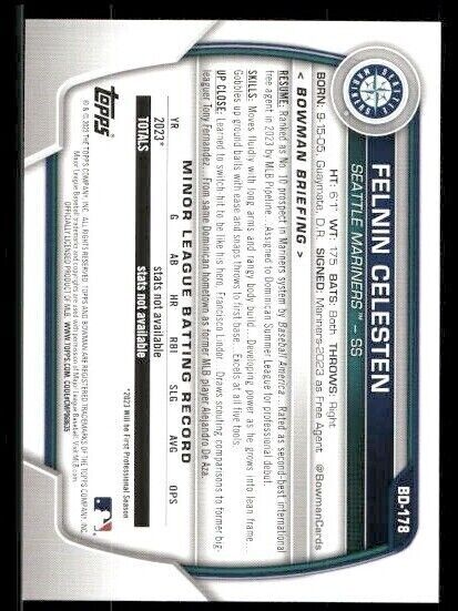 Felnin Celesten 2023 Bowman Draft #BD-178 Mariners Prospect