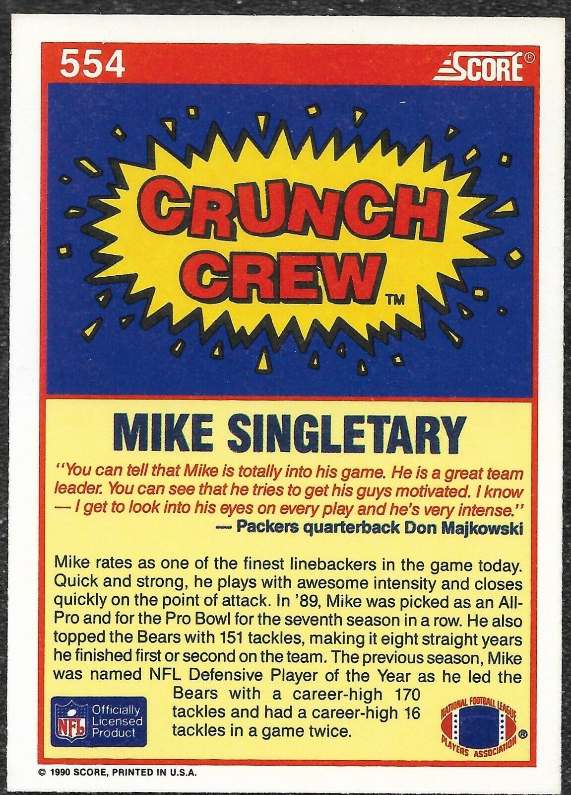 Mike Singletary #554 - 1990 Score Football NFL HOF Chicago Bears ‘Crunch Crew’ 