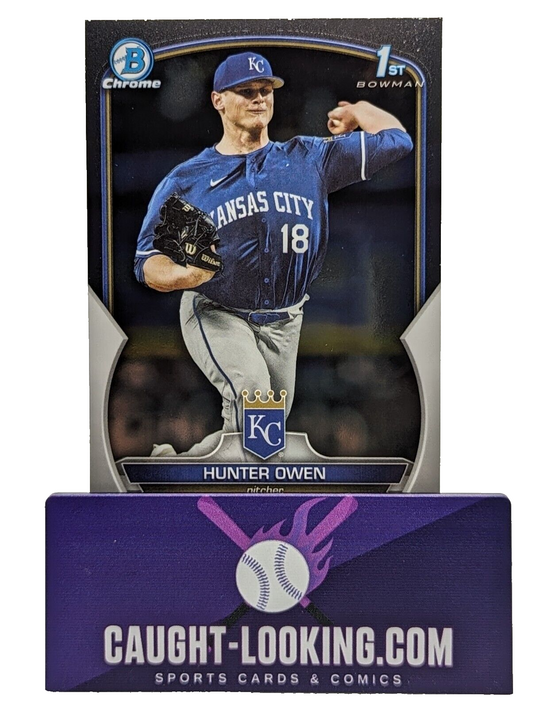 Hunter Owen - 2023 Bowman Chrome Draft #BDC-5 Kansas City Royals Prospect