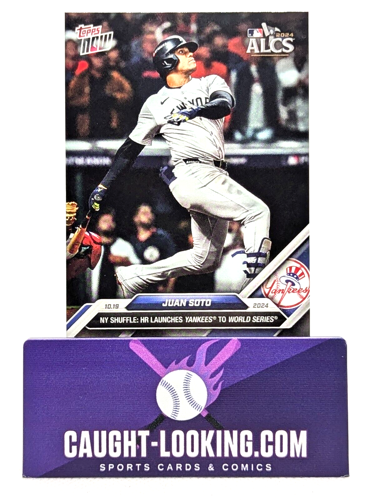Juan Soto ALCS HR Sends NY Yankees To World Series! 2024 Topps NOW #855