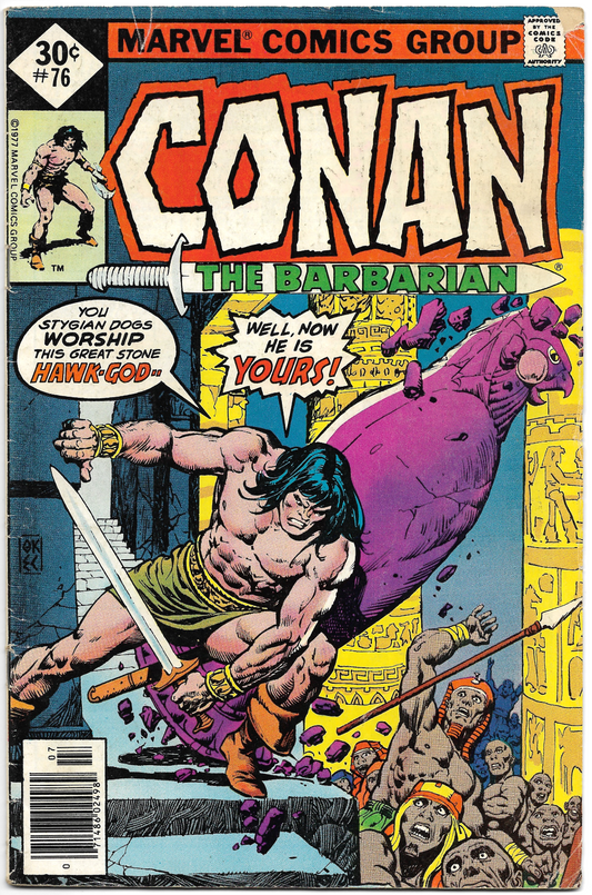 Conan The Barbarian #76 Swordless in Stygia 1977 Marvel Comics