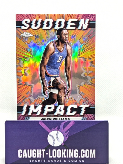 2024 Topps Chrome Sudden Impact Jalen Williams #SI-18 Refractor Thunder