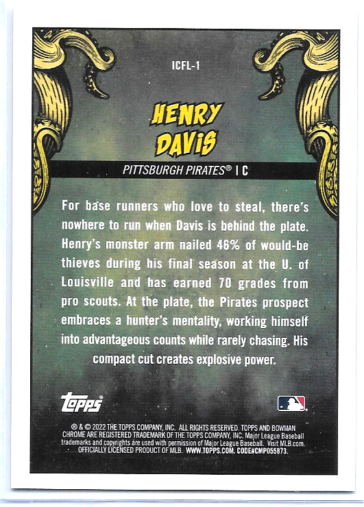 Henry Davis 2022 Bowman Chrome #ICFL-1 It Came to the League Insert Pirates!!!